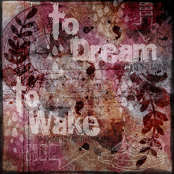 To Dream
