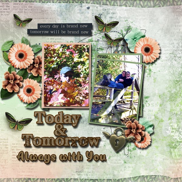 Today and Tomorrow Always With You