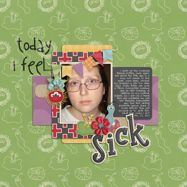 Today I Feel Sick