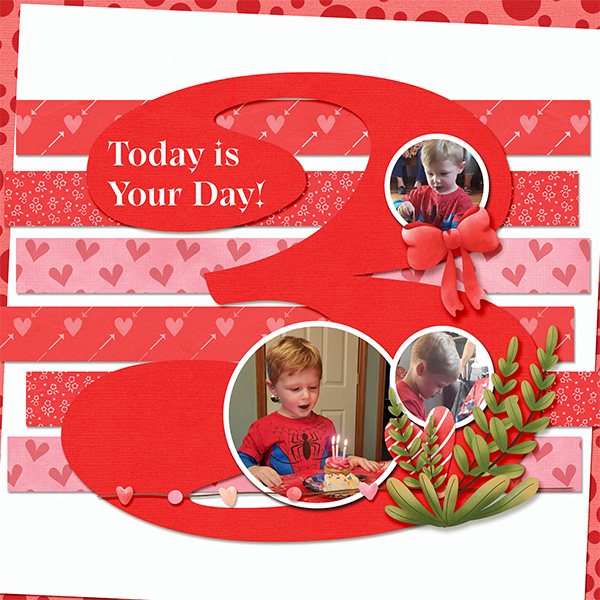 Today Is Your Day
