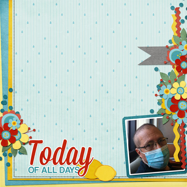 Today of All Days
