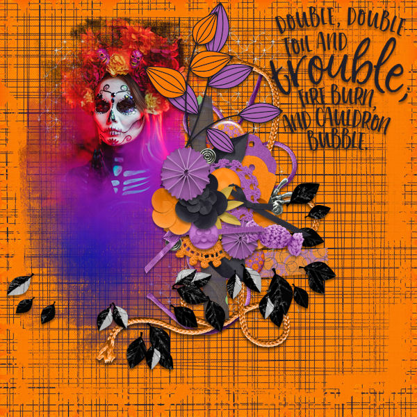 Toil and Trouble