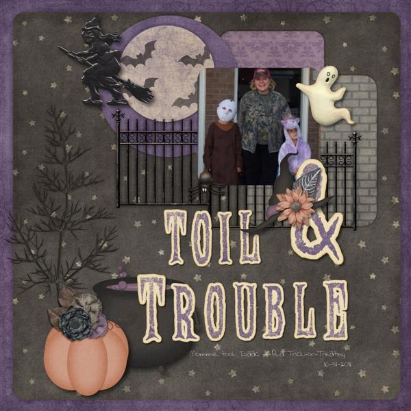Toil + Trouble