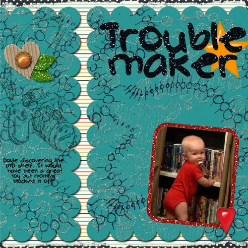 Trouble Maker