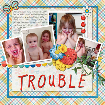 TROUBLE