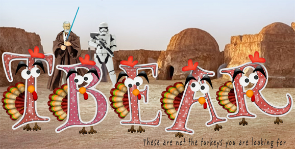 Turkeys in a Galaxy Far Far Away