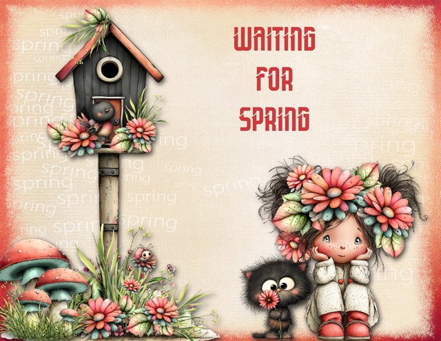 WAITING FOR SPRING