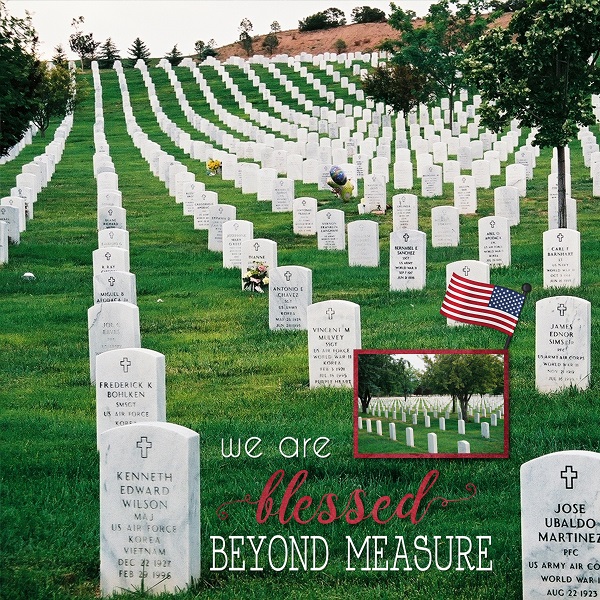 We are blessed for their sacrifice
