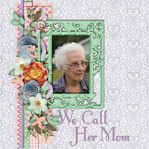 We Call Her Mom