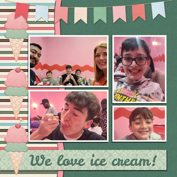 We love ice cream!
