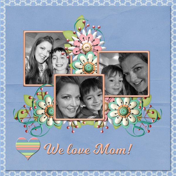 We love Mom