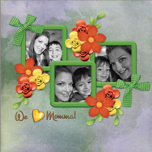 We [love] Momma