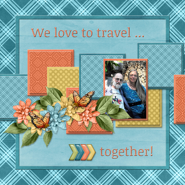 We love to travel together!