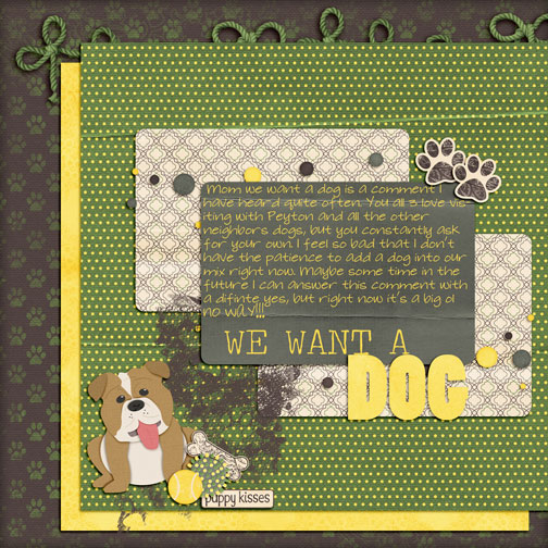 We Want A Dog
