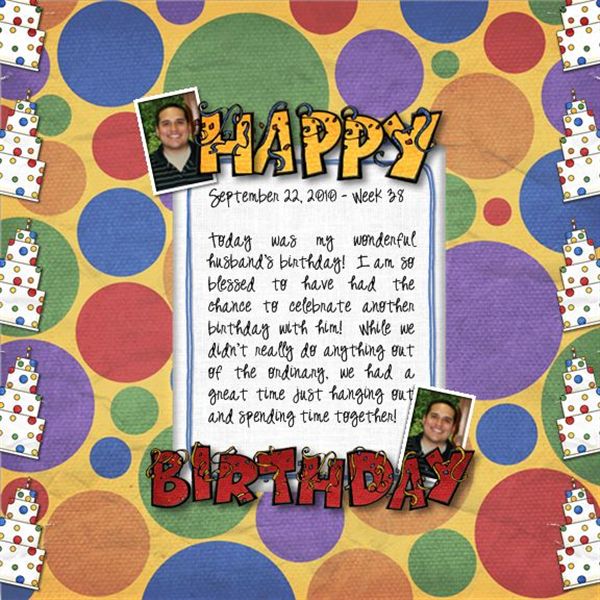 Week 38 - Happy Birthday