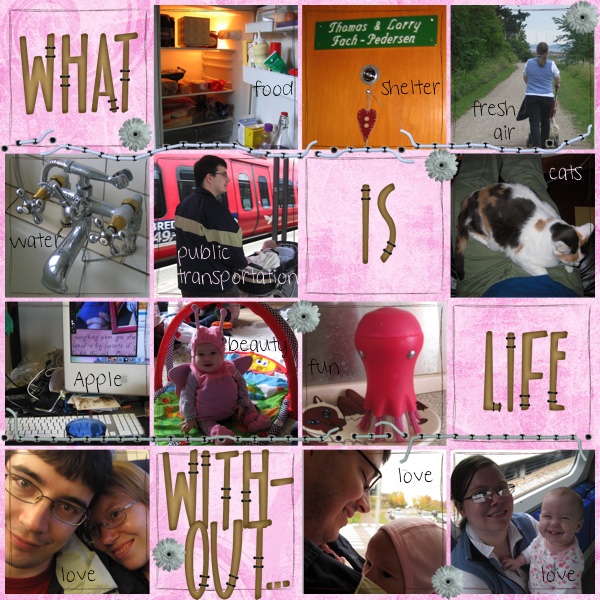 What is Life Without...