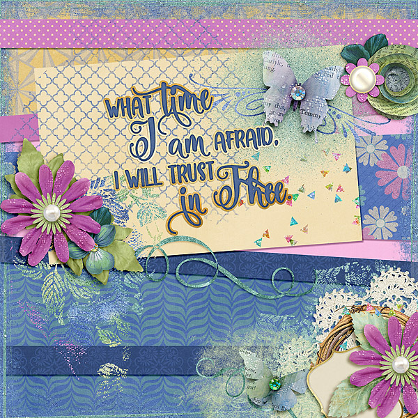 What Time I am Afraid