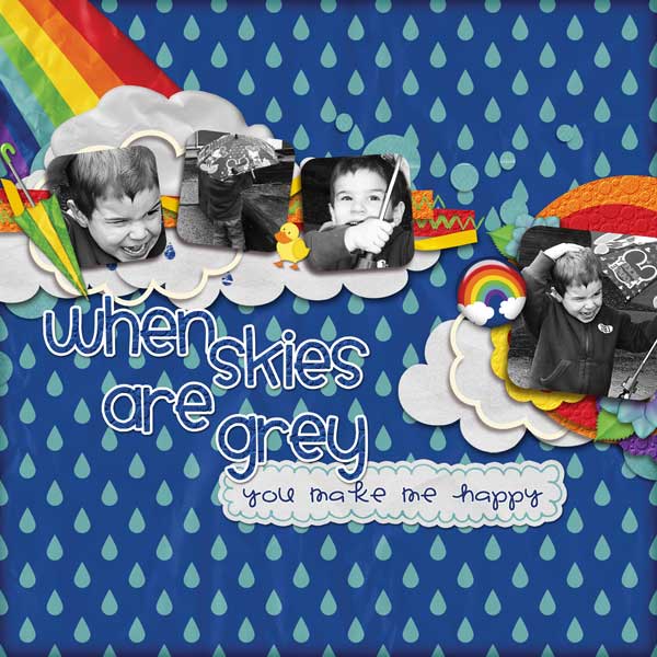 When Skies Are Grey