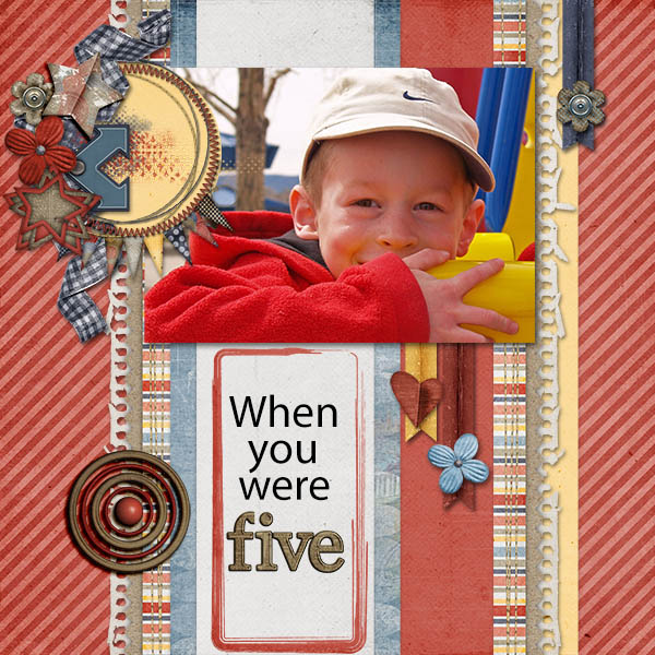 When you were five