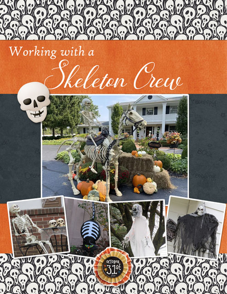 Working with a Skeleton Crew