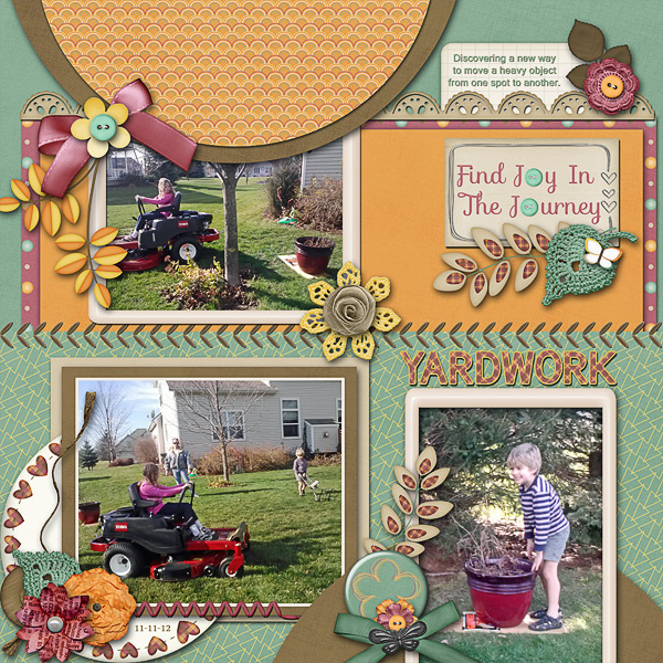 Yardwork- -Finding Joy in the Journey