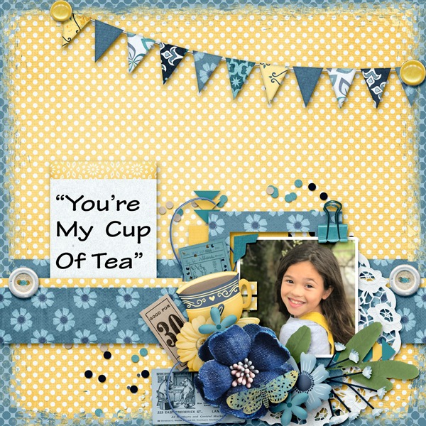 You Are My Cup of Tea!
