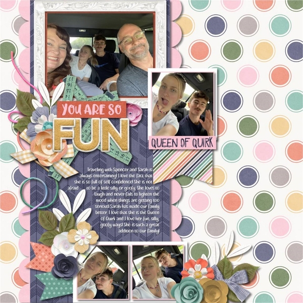 You are so fun!