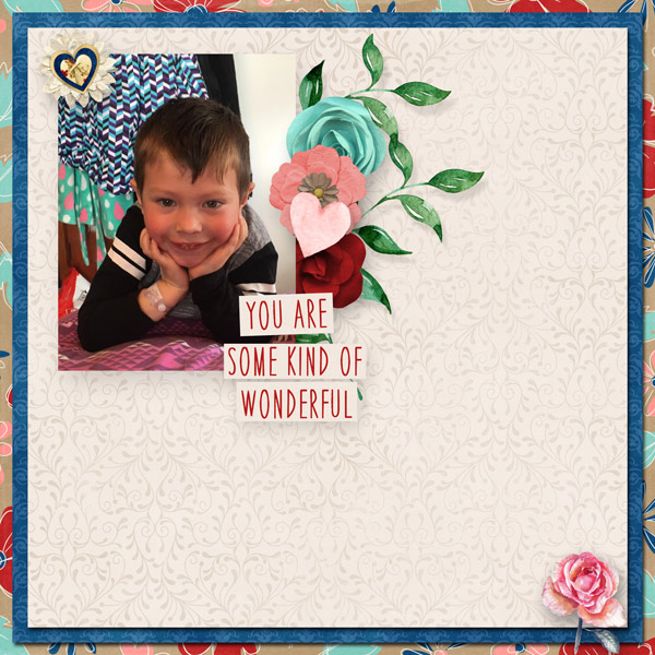 You are some kind of wonderful