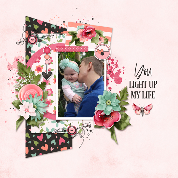 You light up my life