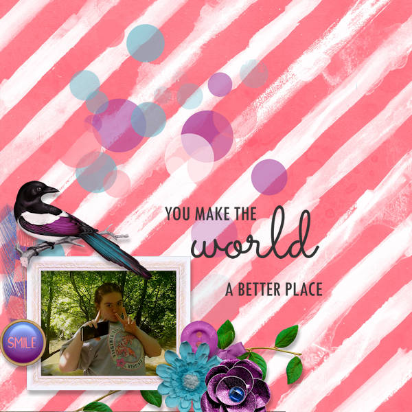 You Make The World
