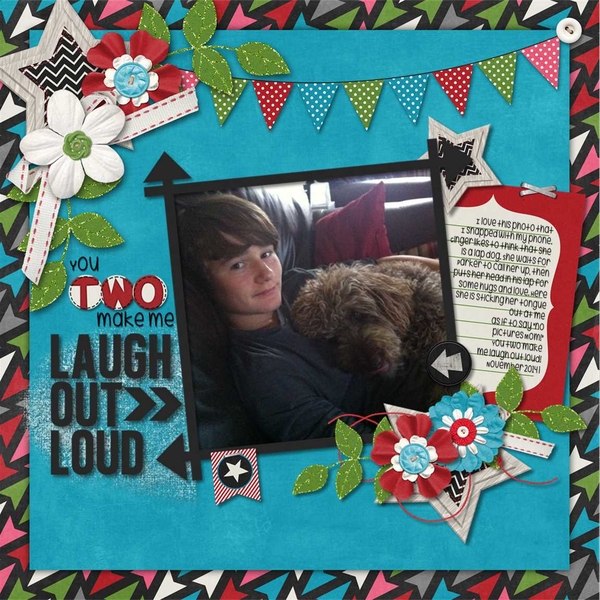You two make me Laugh out Loud