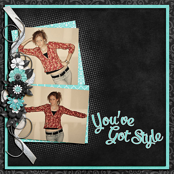 You've Got Sytle